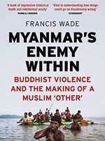 Myanmar's Enemy Within